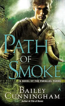E-Book (epub) Path of Smoke von Bailey Cunningham