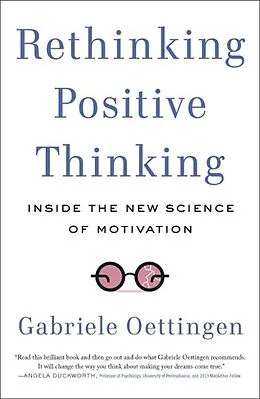 E-Book (epub) Rethinking Positive Thinking von Gabriele Oettingen