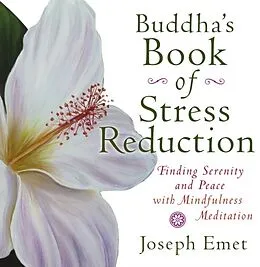 E-Book (epub) Buddha's Book of Stress Reduction von Joseph Emet
