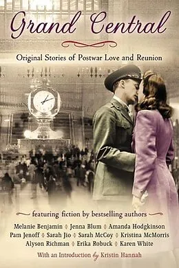 E-Book (epub) Grand Central von Karen White, Pam Jenoff, Alyson Richman