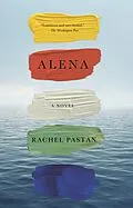 E-Book (epub) Alena von Rachel Pastan