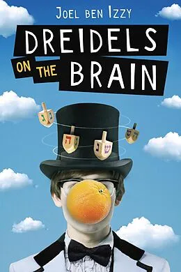 E-Book (epub) Dreidels on the Brain von Joel Ben Izzy