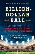 E-Book (epub) Billion-Dollar Ball von Gilbert M. Gaul