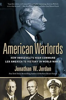 E-Book (epub) American Warlords von Jonathan W. Jordan