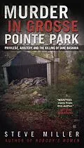 E-Book (epub) Murder in Grosse Pointe Park von Steve Miller