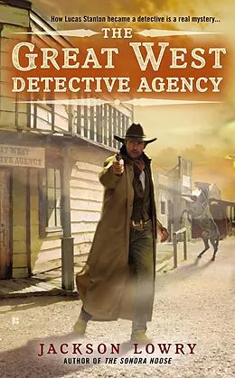 E-Book (epub) The Great West Detective Agency von Jackson Lowry