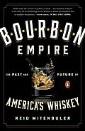 E-Book (epub) Bourbon Empire von Reid Mitenbuler