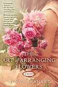 E-Book (epub) The Art of Arranging Flowers von Lynne Branard
