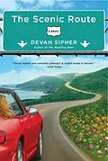 E-Book (epub) The Scenic Route von Devan Sipher