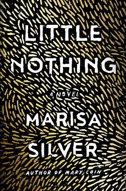 eBook (epub) Little Nothing de Marisa Silver