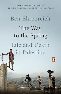 E-Book (epub) The Way to the Spring von Ben Ehrenreich