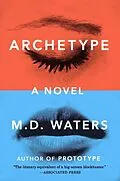 E-Book (epub) Archetype von M. D. Waters