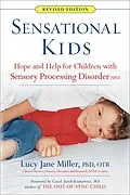 E-Book (epub) Sensational Kids Revised Edition von Lucy Jane Miller, Doris A. Fuller, Janice Roetenberg