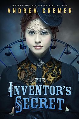 E-Book (epub) The Inventor's Secret von Andrea Cremer