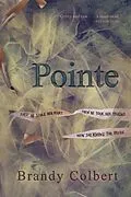 E-Book (epub) Pointe von Brandy Colbert
