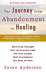 E-Book (epub) The Journey from Abandonment to Healing: Revised and Updated von Susan Anderson