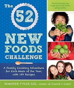 E-Book (epub) The 52 New Foods Challenge von Jennifer Tyler Lee