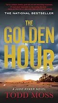 E-Book (epub) The Golden Hour von Todd Moss