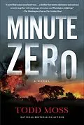 E-Book (epub) Minute Zero von Todd Moss