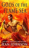 E-Book (epub) Gods of the Flame Sea von Jean Johnson