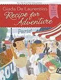 E-Book (epub) Paris! #2 von Giada De Laurentiis