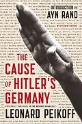 E-Book (epub) The Cause of Hitler's Germany von Leonard Peikoff