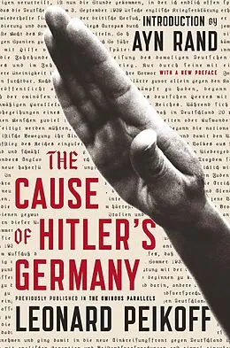 E-Book (epub) The Cause of Hitler's Germany von Leonard Peikoff