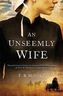 E-Book (epub) An Unseemly Wife von E. B. Moore