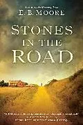 E-Book (epub) Stones In the Road von E. B. Moore