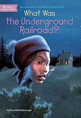 E-Book (epub) What Was the Underground Railroad? von Yona Zeldis Mcdonough, Who Hq