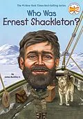 E-Book (epub) Who Was Ernest Shackleton? von James Buckley, Who Hq