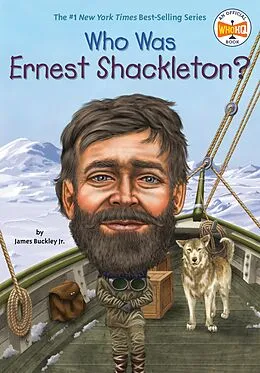 E-Book (epub) Who Was Ernest Shackleton? von James Buckley, Who Hq