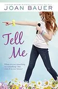 E-Book (epub) Tell Me von Joan Bauer