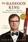 E-Book (epub) The Bassoon King von Rainn Wilson