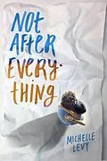 E-Book (epub) Not After Everything von Michelle Levy