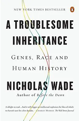 E-Book (epub) A Troublesome Inheritance von Nicholas Wade