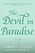 E-Book (epub) The Devil in Paradise von James L. Haley