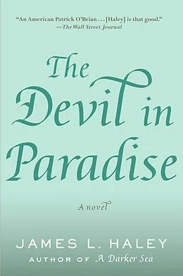 E-Book (epub) The Devil in Paradise von James L. Haley