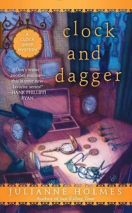 E-Book (epub) Clock and Dagger von Julianne Holmes