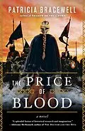 E-Book (epub) The Price of Blood von Patricia Bracewell