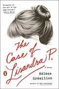 E-Book (epub) The Case of Lisandra P. von Helene Gremillon