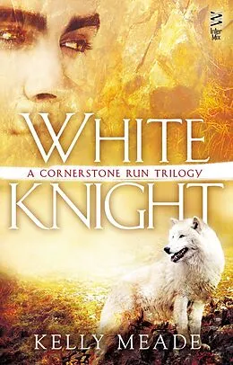 E-Book (epub) White Knight von Kelly Meade