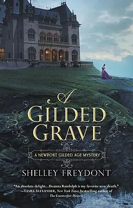 E-Book (epub) A Gilded Grave von Shelley Freydont