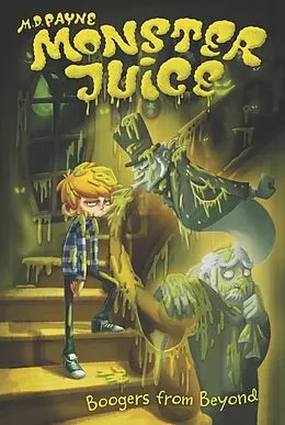 E-Book (epub) Boogers from Beyond #3 von M. D. Payne
