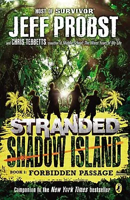 E-Book (epub) Shadow Island: Forbidden Passage von Jeff Probst, Christopher Tebbetts