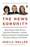 E-Book (epub) The News Sorority von Sheila Weller