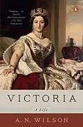 E-Book (epub) Victoria von A. N. Wilson