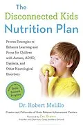 E-Book (epub) The Disconnected Kids Nutrition Plan von Robert Melillo