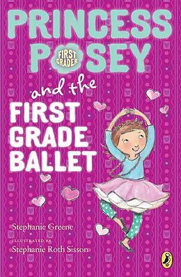 E-Book (epub) Princess Posey and the First Grade Ballet von Stephanie Greene