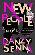 E-Book (epub) New People von Danzy Senna